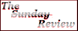 The Sunday Review&nbsp;#2